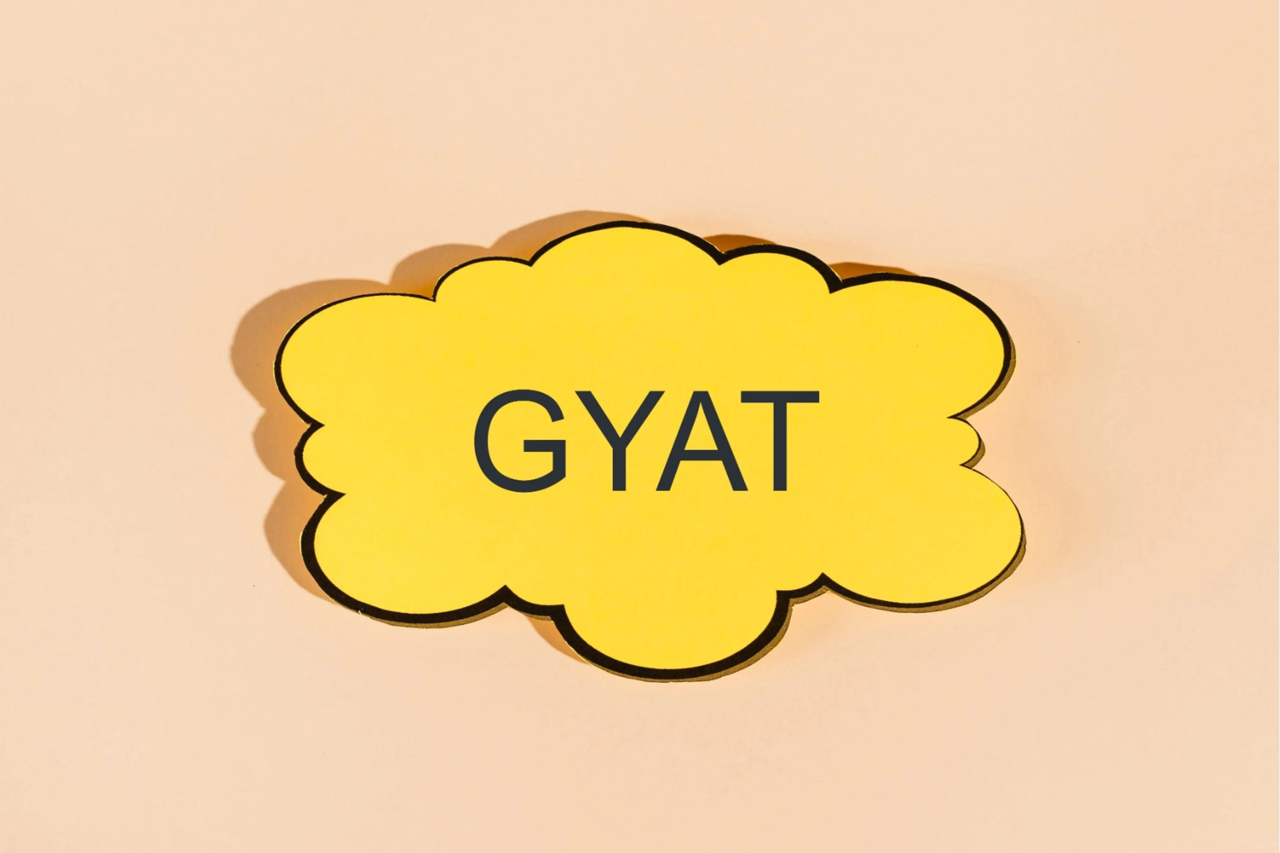 GYAT.