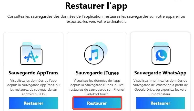 
Restaurer message WhatsApp Via la sauvegarde iTunes