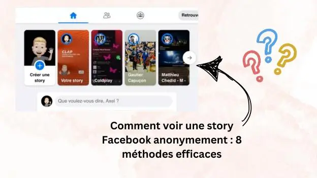 voir story Facebook anonymement