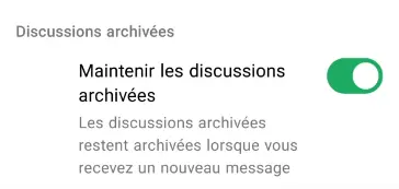 Maintenir les discussions archivées WhatsApp