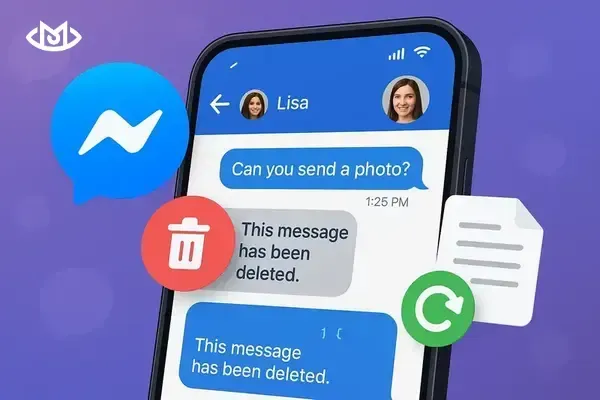 Comment voir les messages supprimés sur Messenger
